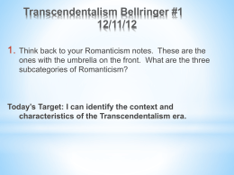 Transcendentalism Bellringer #1 12/11/12