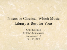 Naxos or Classical: Which Music Library is Best for You