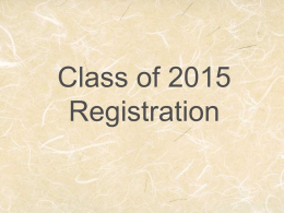 Class of 2013 Registration