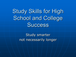 Study Skills for High School and College Success
