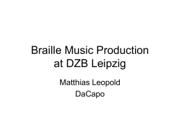 Braille Music Production at DZB Leipzig