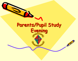 Parents/Pupil Support Study Evening