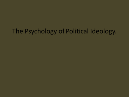 The Psychology of Political Ideology.