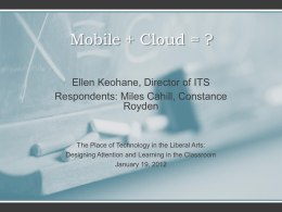 Mobile + Cloud - College of the Holy Cross