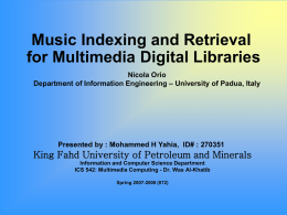 Music Indexing and Retrieval for Multimedia Digital Libraries