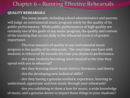 Chapter 6 – Running Effective Rehearsals