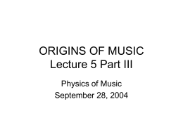 ORIGINS OF MUSIC Lecture 5 Part III