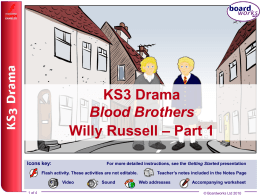 KS3 Drama – Blood Brothers, Willy Russell – Part 1