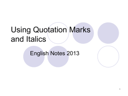 Using Quotation Marks and Italics
