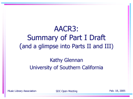 AACR3: Summary of part I Draft