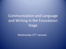 Communication and Language in the Foundation Stage