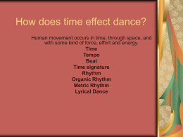 How does time effect dance?