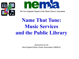 Name That Tune - The New England Chapter of the Music Library