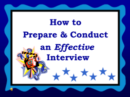 How to Prepare & Conduct an Effective Interview
