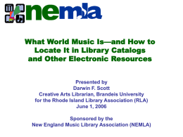 What World Music Is—and How to Locate It in Library Catalogs and