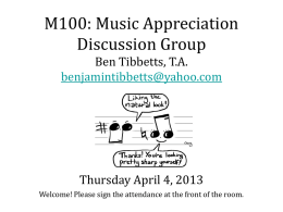 M100: Music Appreciation Discussion Group Tuesday January 29