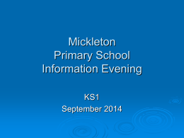 Mickleton Primary School Information Evening