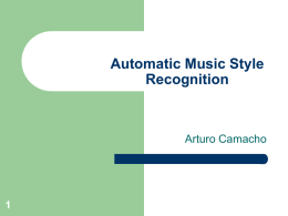 1 Automatic Music Style Recognition