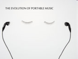 The Evolution of Portable Music