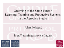 Grooving to the same tunes? Learning, training and productive