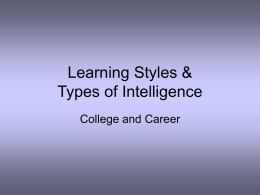 Learning Styles & Types of Intelligence