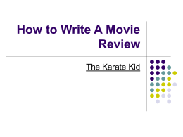How to Write A Movie Review The Karate Kid