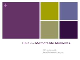 Unit 2 * Memorable Moments - The CEP at TC
