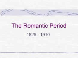 The Romantic Period - Fleming County Schools