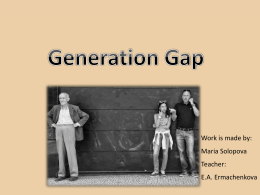 Generation gap