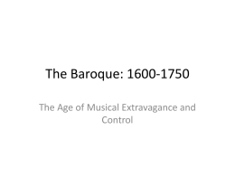 The Baroque: 1600-1750