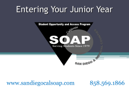 10th Grade Spring Presentation - San Diego Cal-SOAP