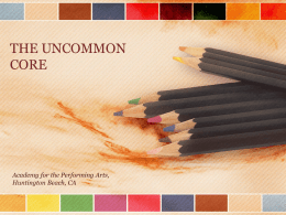 The Uncommon Core - Arts Schools Network