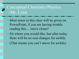 Physical Science ~Mr. Lynn