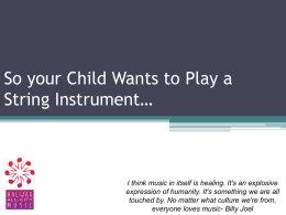 So your Child Wants to Play a Stringed Instrument - Halifax All
