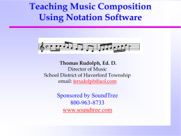 Teaching Music Composition Using Notation Software