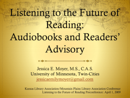Listening to the Future of Reading: Audiobooks