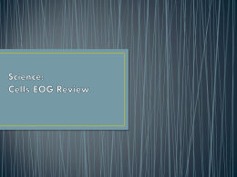 Cell Review EOG Review - Catawba County Schools