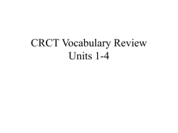 CRCT Vocabulary Review Units 1-4