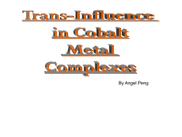 Trans-Effect in Cobalt Metal Complexes