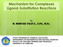Complexes Ligand-Substitution Reactions