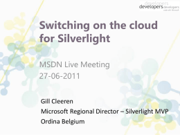 Switching on the cloud for Silverlight - Center