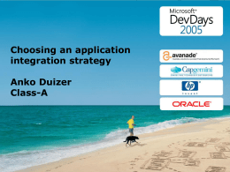 Choosing an application integration strategy Anko Duizer