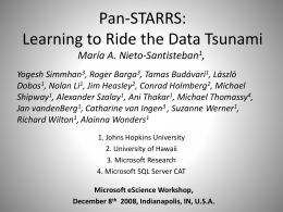 Pan-STARRS: Learning to Ride the Data Tsunami