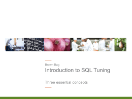 Intro to SQL Tuning
