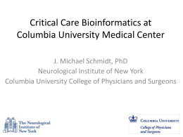 Critical Care Bioinformatics at Columbia University Medical Center