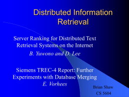 Distributed Information Retrieval