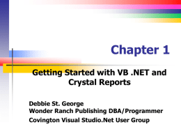 Getting Started with VB .NET and Crystal Reports