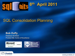SQL Consolidation Planning - The SQL Server Conference