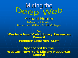Web to Deep Web - Hobart and William Smith Colleges