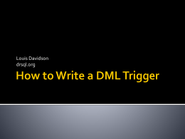 How to Write a DML Trigger